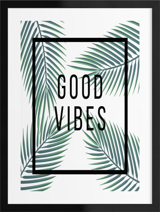Good Vibes